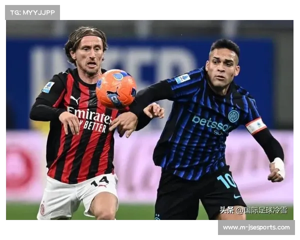 意甲国米强强对话屡失利，基伏战术调整成关键